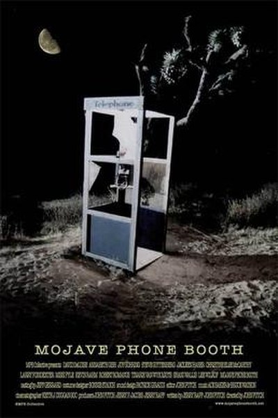 phone booth film. Mojave Phone Booth (film) can