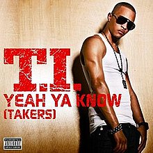 Yeah You Know (Takers).jpg