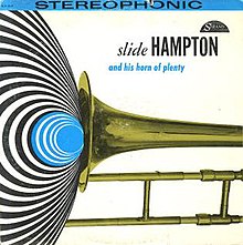 Slide Hampton and His Horn of Plenty.jpg