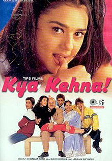 Kya Kehna movie