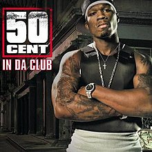 50 Cent In Da Club.jpg