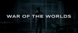 War of the Worlds Fox Canal Title Card.png