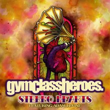Gym Class Heroes - Stereo Hearts.jpg