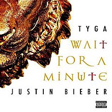 Wait-for-a-minute-tyga-justin-bieber.jpg