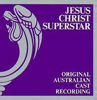 Jesus Christ Superstar (Original Australian Recording) cover