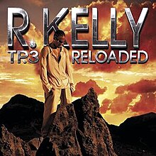 TP.3 Reloaded - R. Kelly.jpg