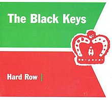 Hard Row Black Keys single.jpg