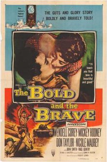 The Bold and the Brave movie