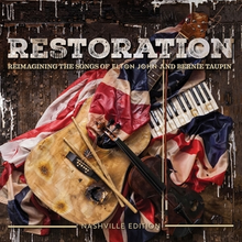 Restoration - Reimagining the Songs Элтона Джона и Берни Топина.png