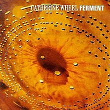 Catherine Wheel Ferment