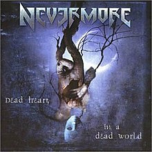 Dead Heart in a Dead World album cover.jpg