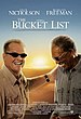 Film poster for The Bucket List - Copyright 20...