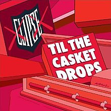 Clipse - Till The Casket Drops.jpg