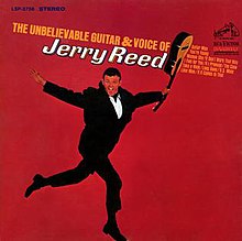 The Unbelievable Guitar and Voice of Jerry Reed.jpg