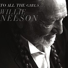 Вилли Нельсон - Всем девочкам (обложка альбома) .jpg