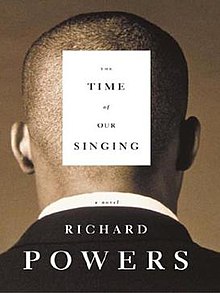 The time of our singing richard powers.jpg