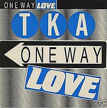 TKA One Way Love Vinyl Single.JPG