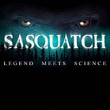 Sasquatch - Legend Meets Science.jpg