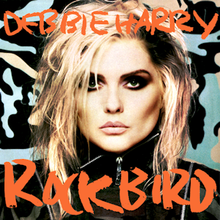 Deborah Harry - Rockbird.png