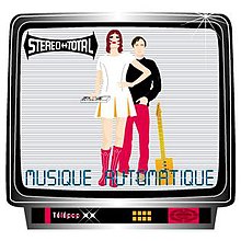Stereo Total Musique Automatique.jpg