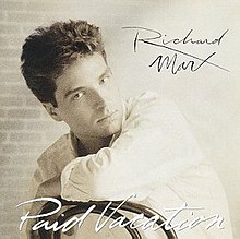 Richard Marx-Paid Vacation.jpg