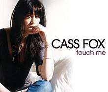 Cass Fox - Touch Me.JPG