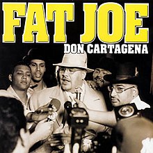 Fat Joe Don Cartagena CD Cover.jpg