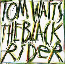 TomWaits-TheBlackRider.jpg