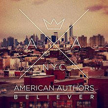 American Authors Believer.jpg