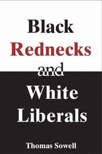 Black rednecks and white liberals bookcover.jpg