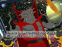 The depiction of Xenu in the South Park episode "Trapped in the Closet" South Park Xenu.jpg