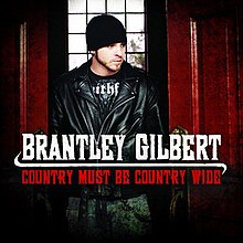 Brantley-gilbert-country-must-be-country-wide-single.jpg