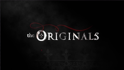The Originals intertitle.png