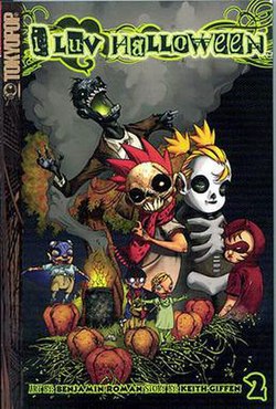 I Luv Halloween, Volume 3 (v. 3) Ben Roman and Keith Giffen