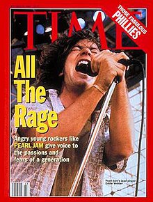 Vedder on the cover of the October 25, 1993 issue of Time as part of a feature article on the rising popularity of the grunge movement Eddie Vedder on 1993 cover of TIME.jpg