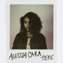 Alessia Cara - Here.png