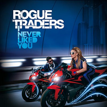 Rogue Traders - I Never Liked You.png