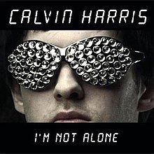 Calvin Harris - I'm Not Alone - Single Artwork.JPG