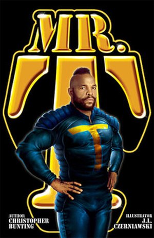 Cover of the 2008 Mr. T graphic novel comic book