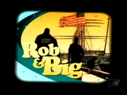 Rob & Big.PNG