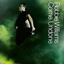 Робби Уильямс - Come Undone - CD сингл обложка.jpg
