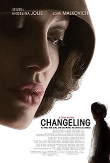 On a white background, the top left of the poster is dominated by a woman's head looking down on a much smaller silhouette of a child in the bottom right corner. The woman is pale with prominent red lips and is wearing a brown cloche hat. Across the top of the poster are the names "Angelina Jolie" and "John Malkovich" in uppercase white. Adjacent to the child is the title "Changeling" in uppercase black. Above are the words "A true story" in uppercase red. Underneath is the tagline in uppercase black: "To find her son, she did what no one else dared."