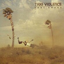 Taxi Violence - Soul Shake album cover.jpg