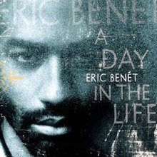 A Day in the Life Eric Benet.jpg