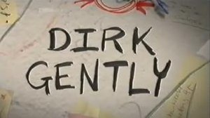 Dirk Gently (TV series)
