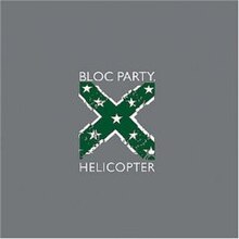 Bloc Party Helicopter Meaning Song