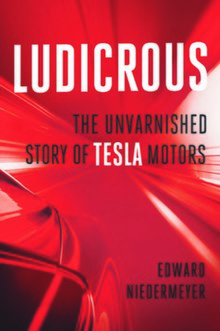 Cover of Ludicrous The Unvarnished Story of Tesla Motors.jpeg