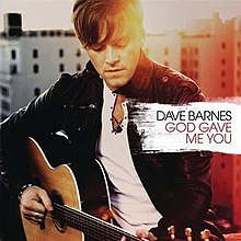 Dave Barnes - God Gave Me You single.jpg