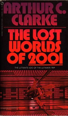 LOST WORLDS OF 2001 Arthur C. Clarke