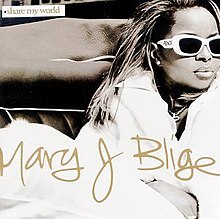 Mary J. Blige Share My World.jpg